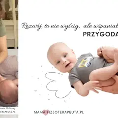 Jak podnosić niemowlę? Porady mamy-fizjoterapeutki