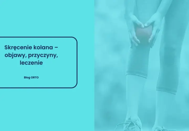 Osoba trzyma się za bolesne, skręcone kolano. Tekst informuje o objawach, przyczynach i leczeniu skręcenia kolana, a także o tym, jak długo boli skręcone kolano.