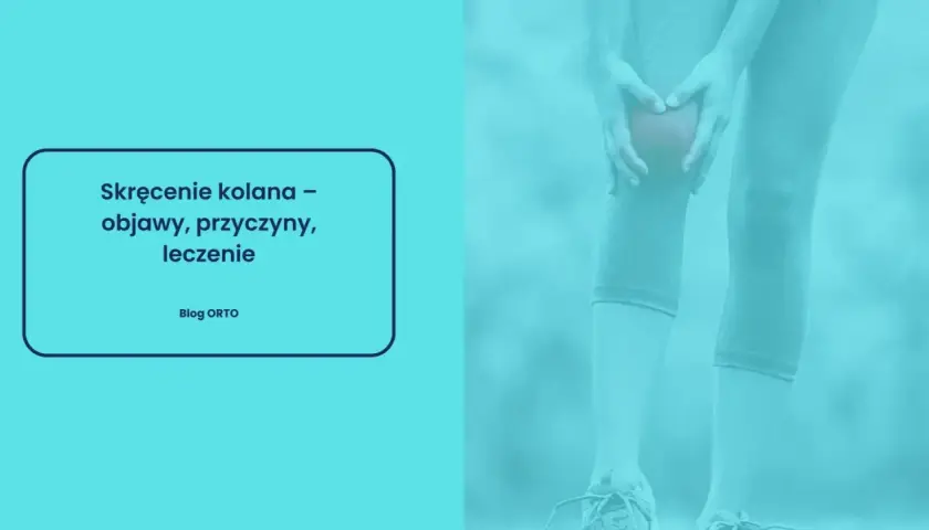 Osoba trzyma się za bolesne, skręcone kolano. Tekst informuje o objawach, przyczynach i leczeniu skręcenia kolana, a także o tym, jak długo boli skręcone kolano.