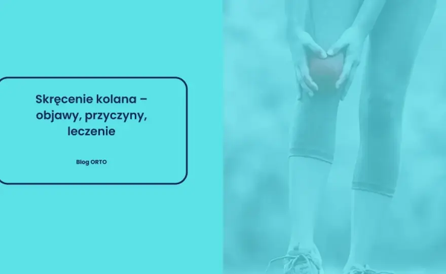 Skręcone kolano: jak długo boli i jak szybko wrócić do formy?