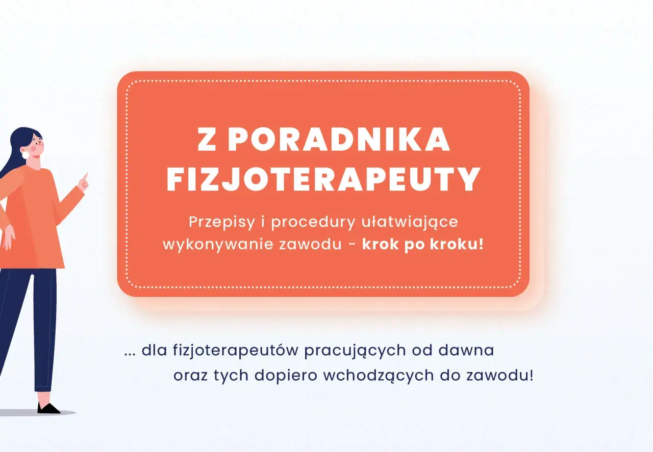 Ilustracja z kobietą wskazującą na pomarańczowy prostokąt z tekstem "Z PORADNIKA FIZJOTERAPEUTY".